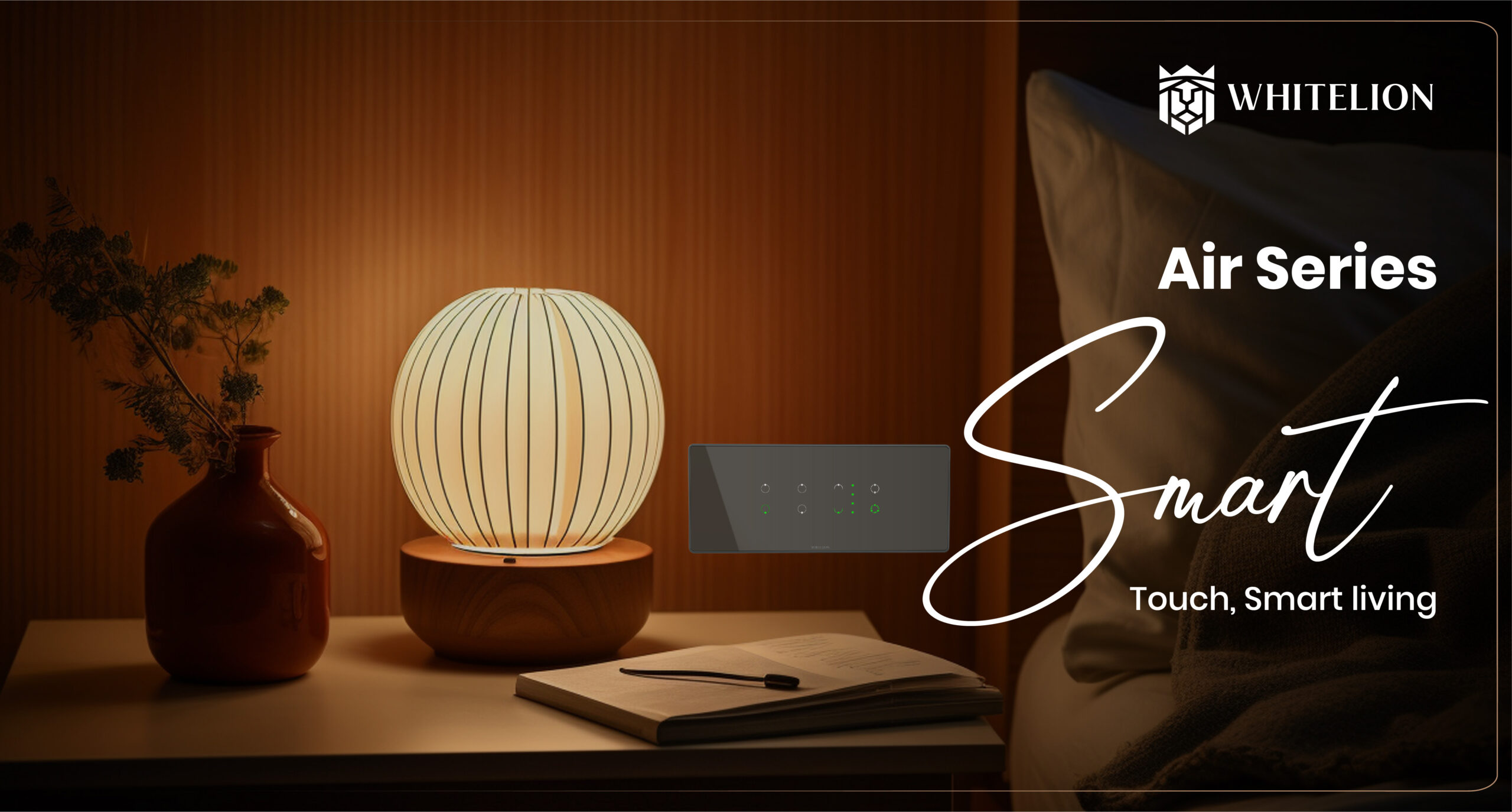 Air Series: Smart Touch, Smarter Living 