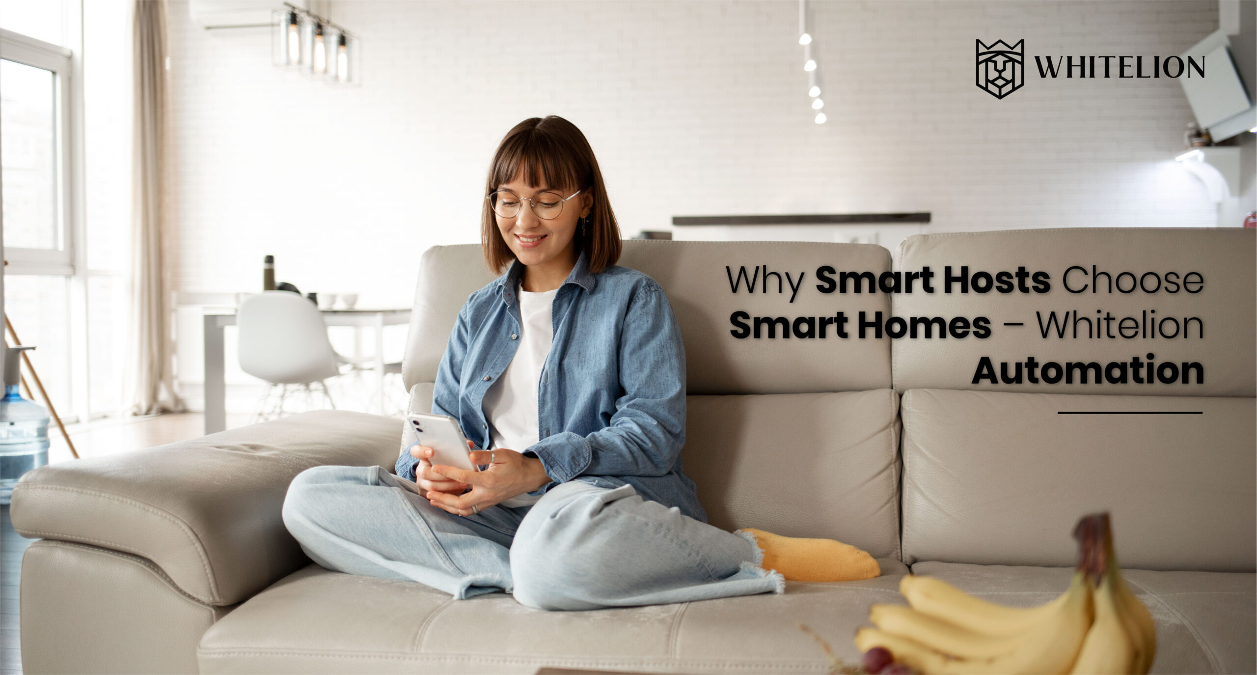 Why Smart Hosts Choose Smart Homes – Whitelion Automation 