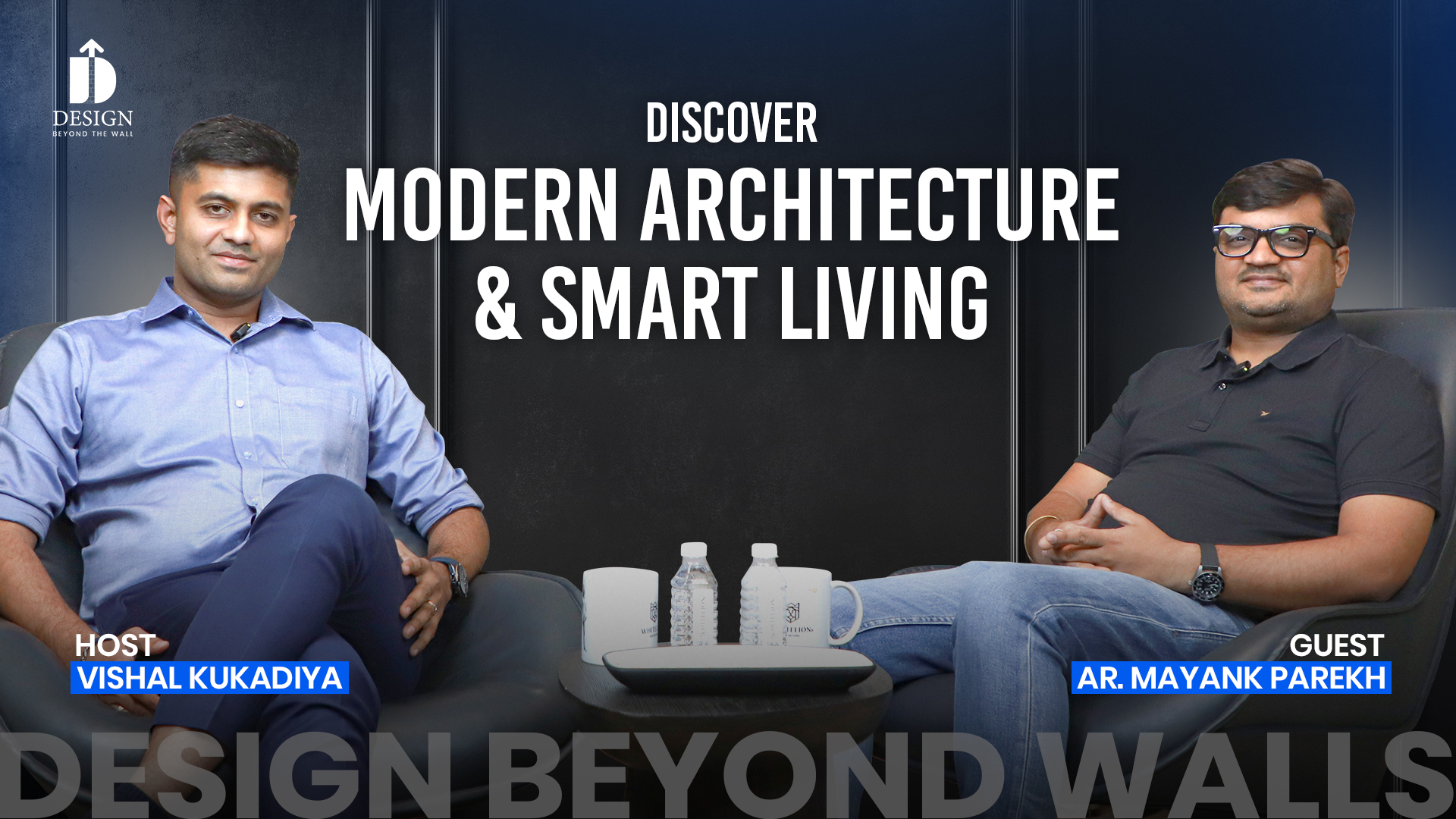 Discover Modern Architecture and Smart Living with Ar. Mayank Parekh | Design Beyond Walls Podcast 