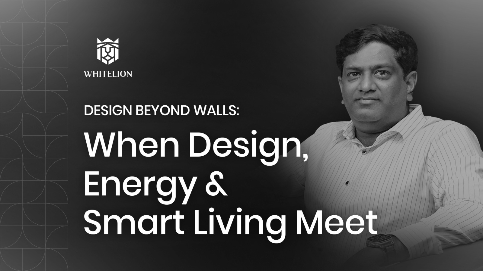 Design Beyond Walls: When Design, Energy, and Smart Living Meet 