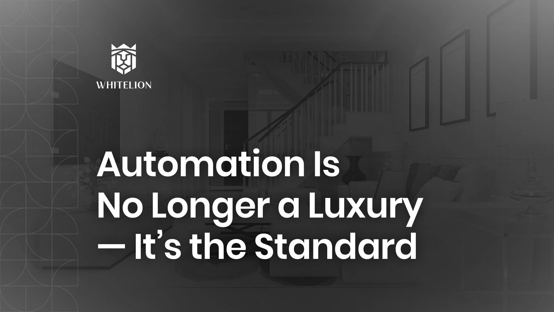 Automation Is No Longer a Luxury – It’s the Standard 