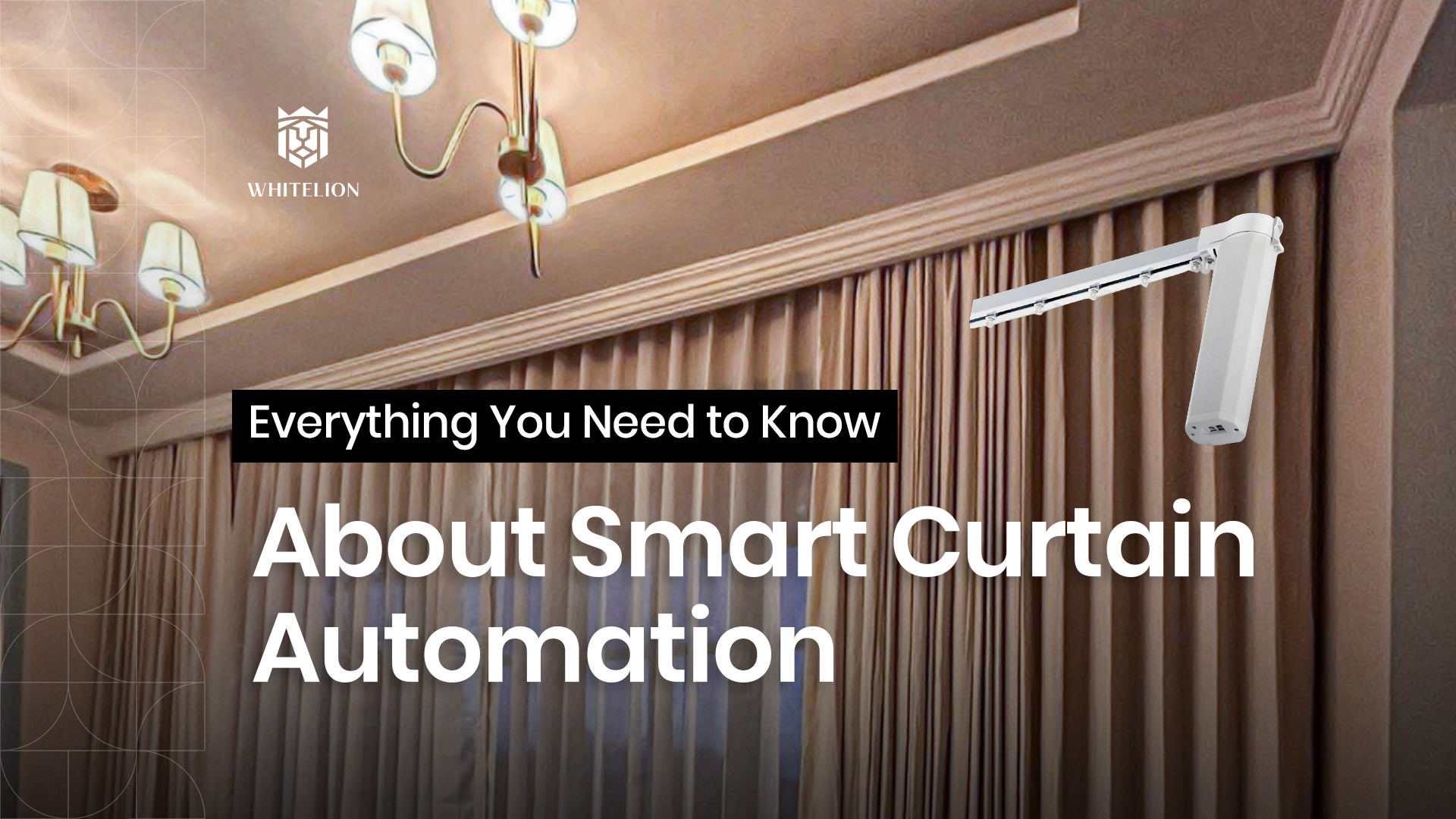 Everything You Need to Know About Smart Curtain Automation 